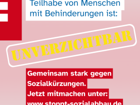 🛑 Sozialabbau stoppen: Teilhabe ist ein Recht – kein Luxus